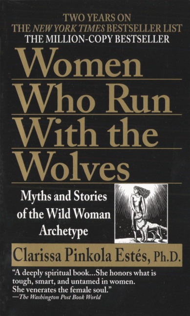 Women who run with the wolves